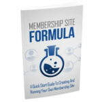 Membership Site Formula - eBook with Resell Rights