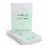 Happiness Through Self-Care - eBook with Resell Rights